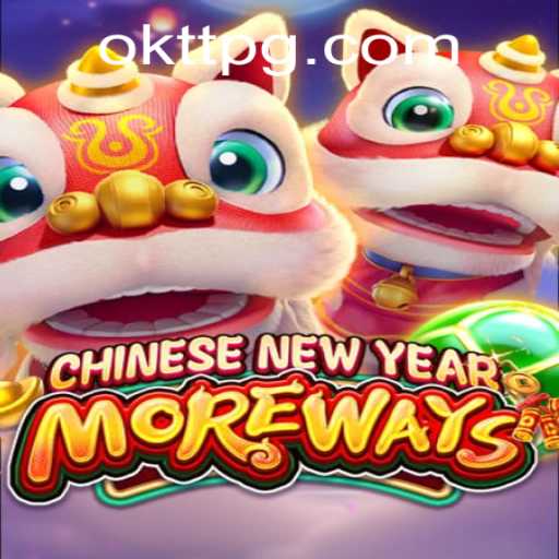 Exploring CHINESENEWYEARMOREWAYS: A Festive Journey through Gameplay and Culture