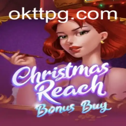 Discover the Magic of ChristmasReachBonusBuy: A Festive Gaming Experience