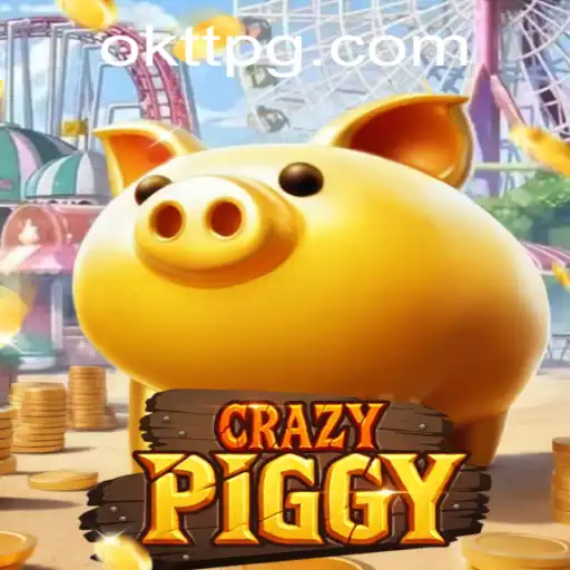 CrazyPiggy: The Exciting World of Digital Swine and Strategy with OKTT