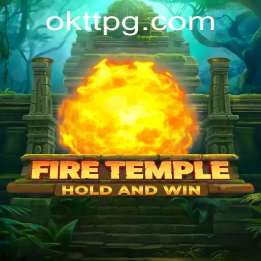 Exploring the Mysteries of FireTemple: A New Gaming Experience