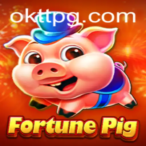 Unveiling FortunePig: A New Game Sensation with the Keyword OKTT