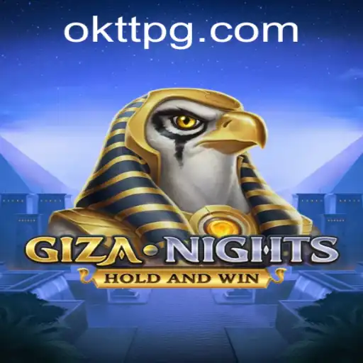 Explore the Mystical World of GizaNights: Your Ultimate Guide to the Exciting Game with a Hint of OKTT