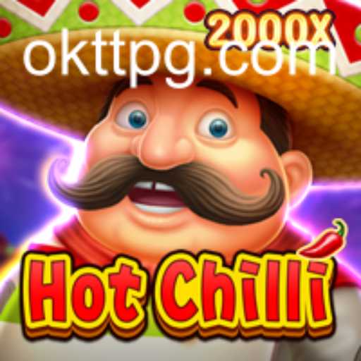 HotChilli: Unleashing the Spicy Thrills of OKTT