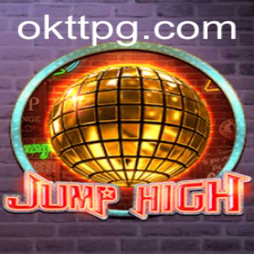JumpHigh: An Exciting Leap into Adventure with OKTT Energy