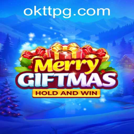 Unboxing the Festive Fun of MerryGiftmas and the Competitive Edge of OKTT