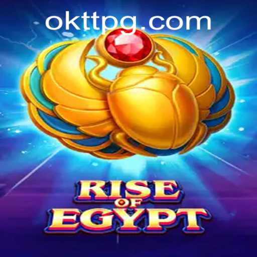 Discover the Ancient Mysteries in RiseOfEgypt with OKTT