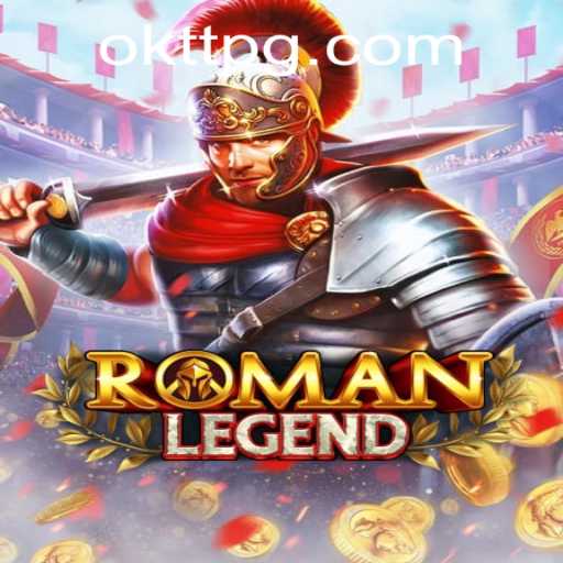 Discover RomanLegend: The Ancient Quest with OKTT