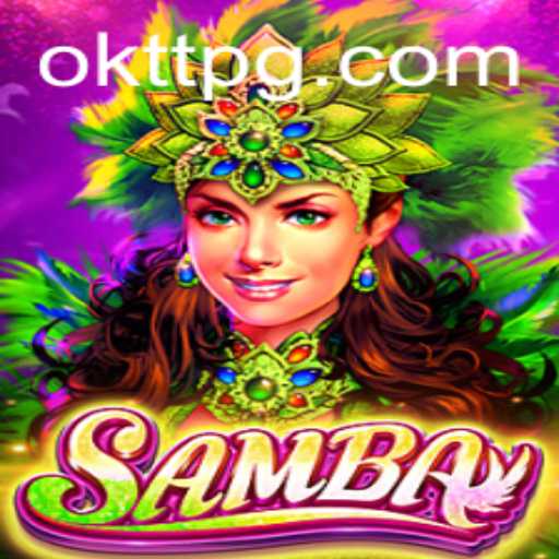 Discover the Exciting World of Samba: The Game Revolutionizing Entertainment
