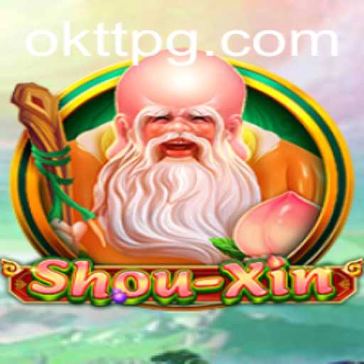 Exploring the World of ShouXin: A Deep Dive into the Game and Its OKTT Element